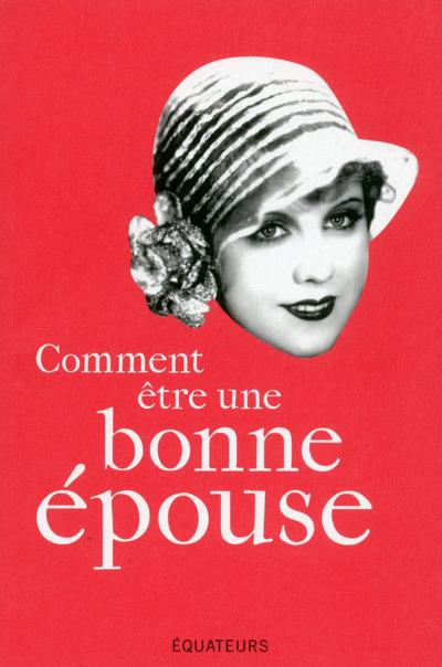 Comment être une bonne épouse