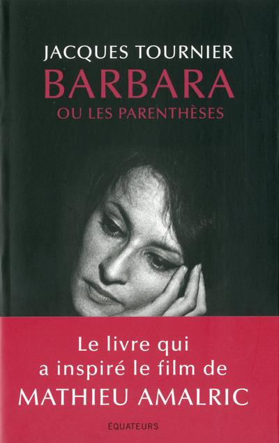 BARBARA - OU LES PARENTHESES