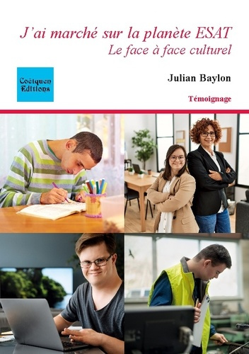 J'ai marché sur la planète ESAT. Le face à face culturel