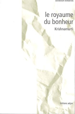 Le royaume du bonheur