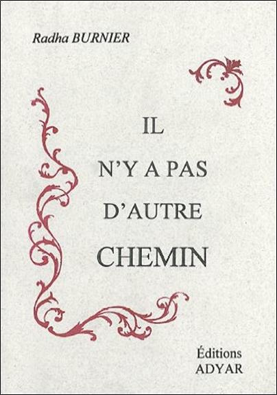 Il n'y a pas d'autre chemin