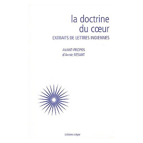 La doctrine du coeur. Extraits de lettres indiennes