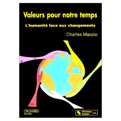 Valeurs pour notre temps : l'humanité face aux changements