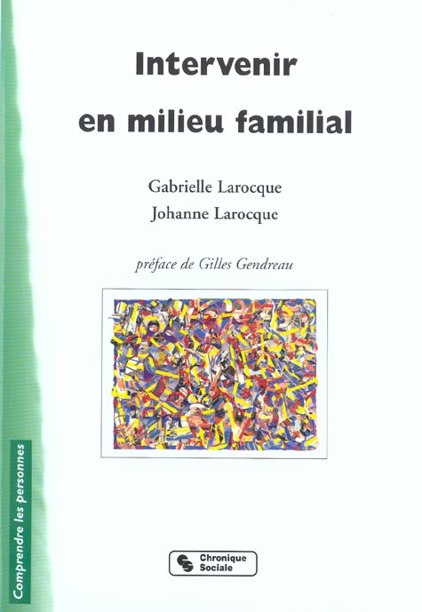 Intervenir en milieu familial
