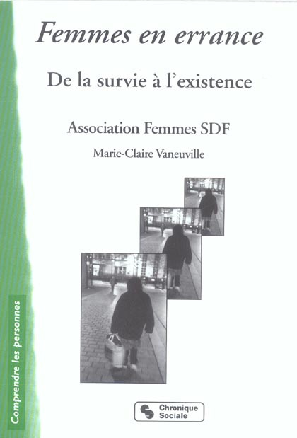 Femmes en errance. De la survie au mieux-être