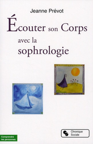 Ecouter son Corps avec la sophrologie