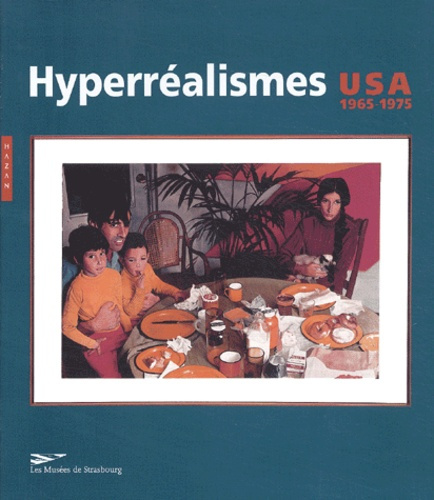 Hyperréalismes, USA 1965-1975