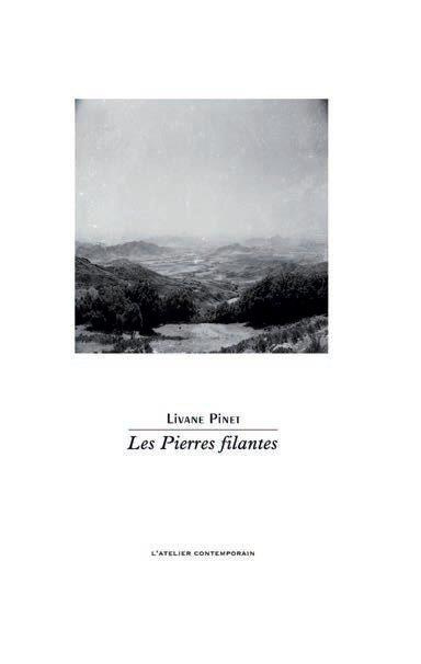 Les pierres filantes