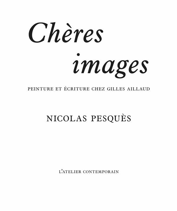 Chères images. Peinture et écriture chez Gilles Aillaud