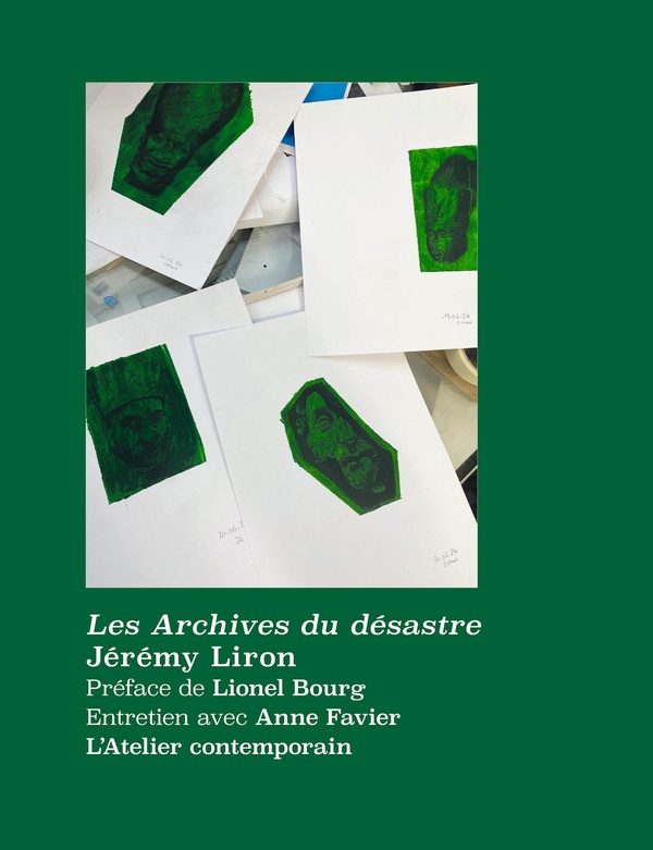Les Archives du désastre