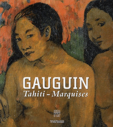 Gauguin - Tahiti Marquises