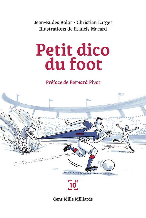 Le petit dico du foot
