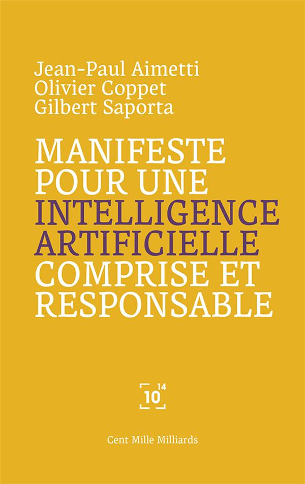 Manifeste pour une intelligence artificielle comprise et responsable