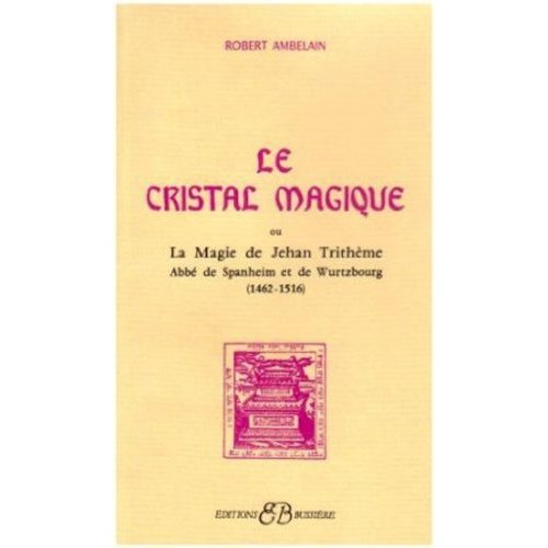 Le cristal magique