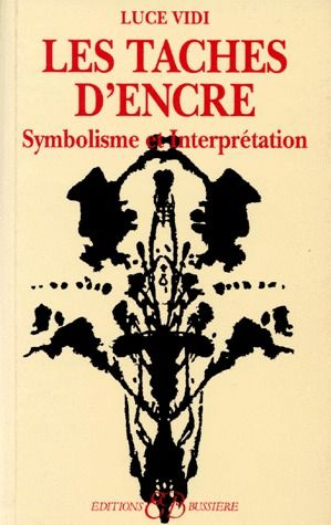 Les taches d'encre. Symbolisme et interprétation