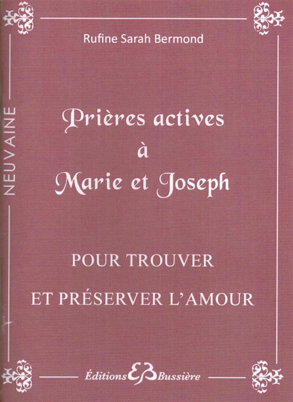 Prières actives à Marie et Joseph pour trouver et préserver l'amour