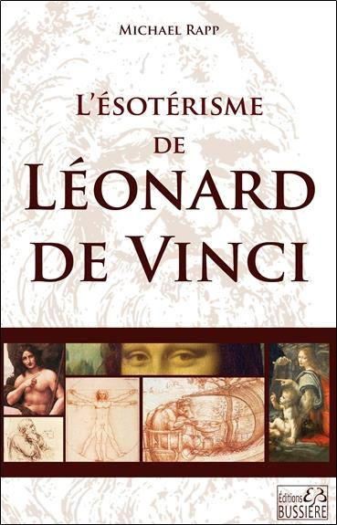 L'ésotérisme de Léonard De Vinci
