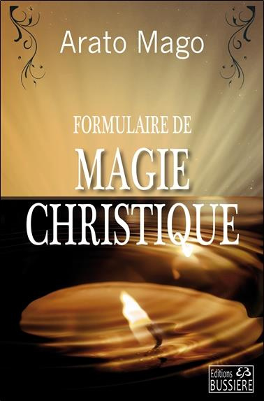 Formulaire de magie christique