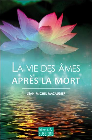 La vie des âmes après la mort