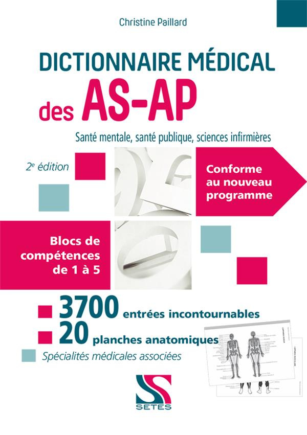 Dictionnaire médical des AS-AP. 2e édition