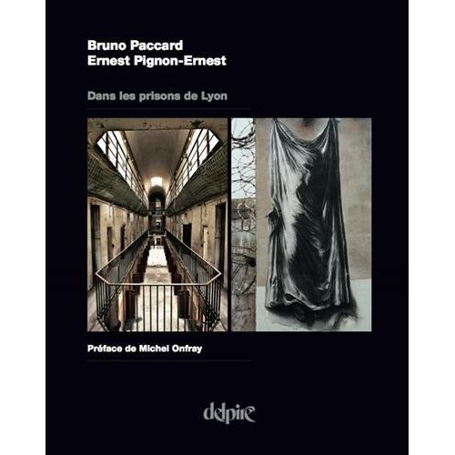 Dans les prisons de Lyon
