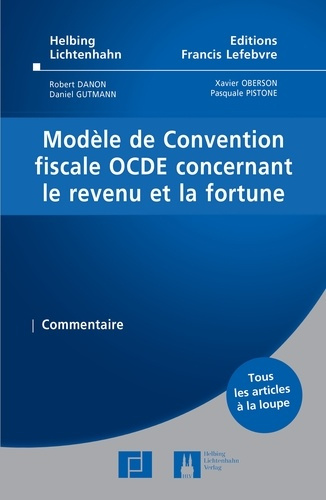 Modèle de convention fiscale OCDE concernant le revenu et la fortune. Commentaire