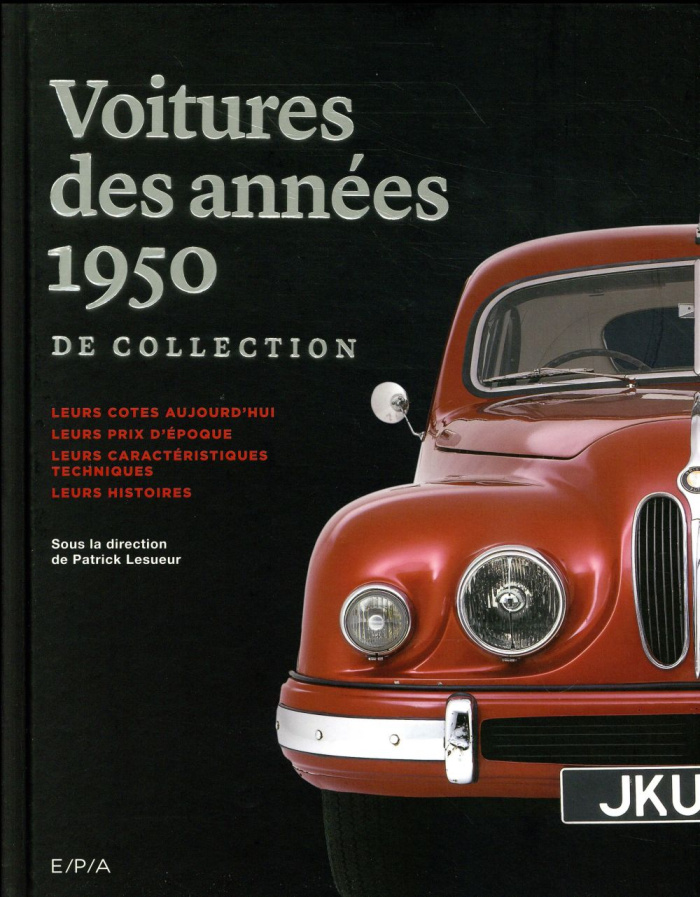 Voitures des années 1950 de collection