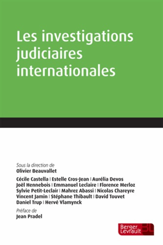Les investigations judiciaires internationales