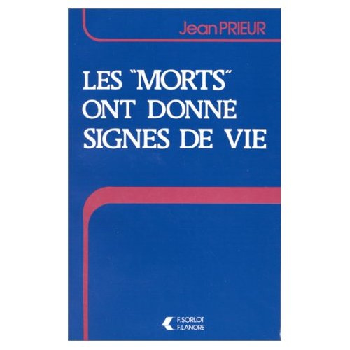 Les morts ont donné signes de vie