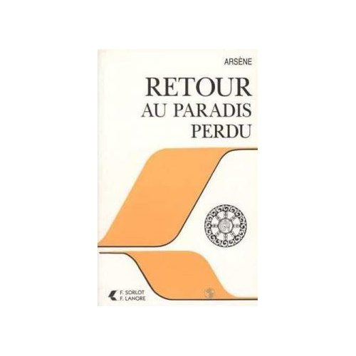 Retour au paradis perdu