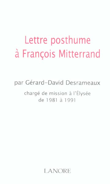Lettre posthume à François Mitterrand