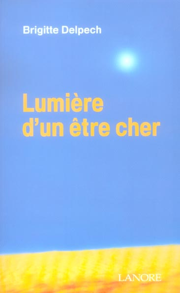 Lumière d'un être cher