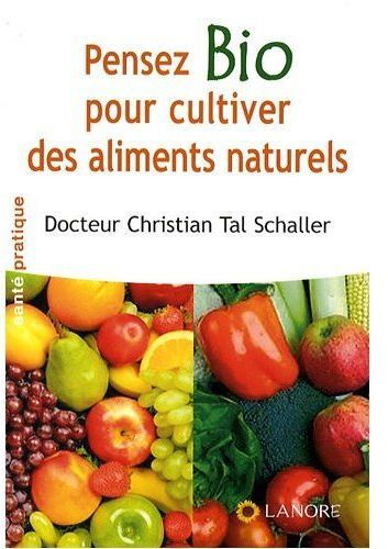 Pensez Bio pour cultiver des aliments naturels