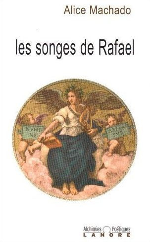 Les songes de Rafael