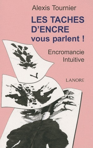Les taches d'encre vous parlent ! Encromancie intuitive