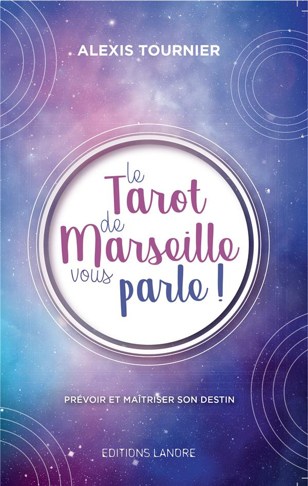 Le tarot de Marseille vous parle !
