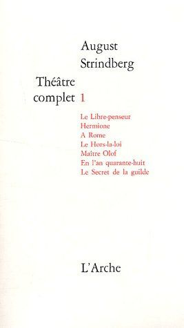 Théâtre complet. Tome 1