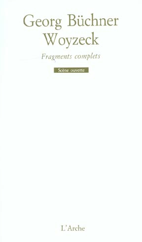 Woyzeck. Fragments complets