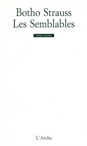 Les semblables. Interludes moraux