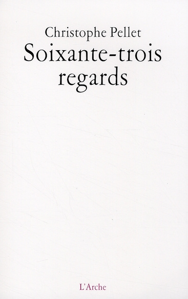 Soixante-trois regards