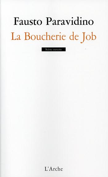 La boucherie Job. Drame en trois actes et un prologue