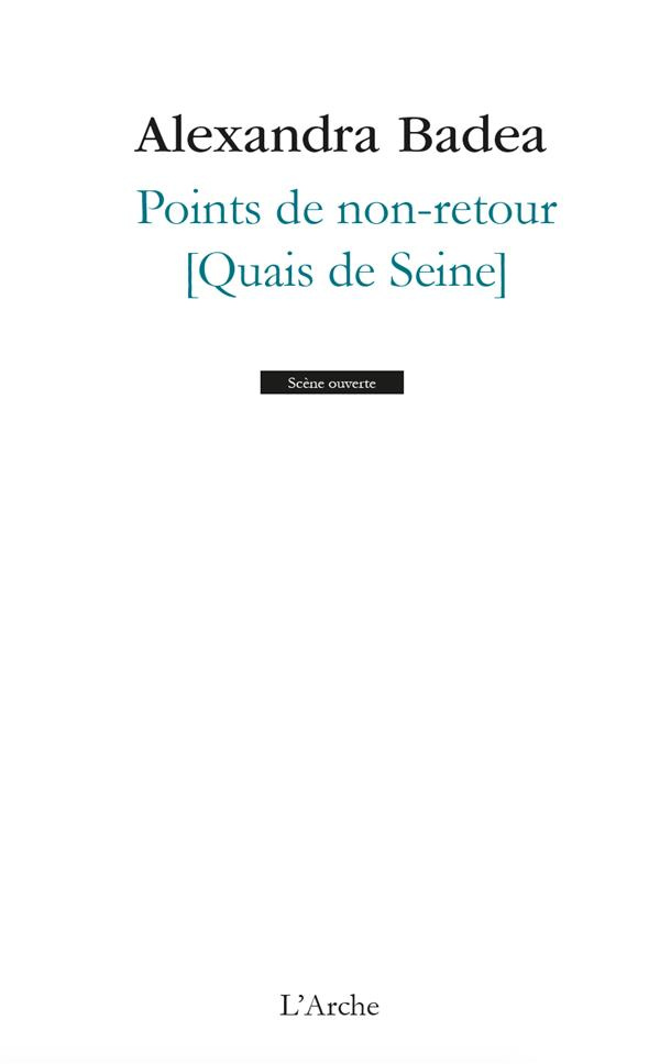 Points de non-retour (Quais de Seine)
