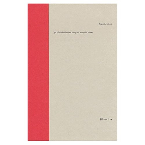 Qui dans l'ordre au rouge du soir des mots