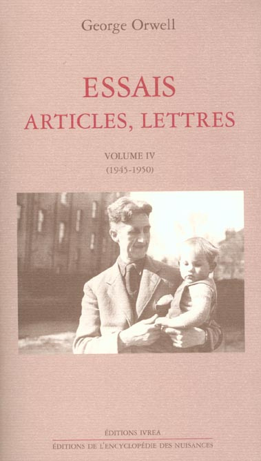 Essais, articles, lettres. Volume IV (1945-1950)