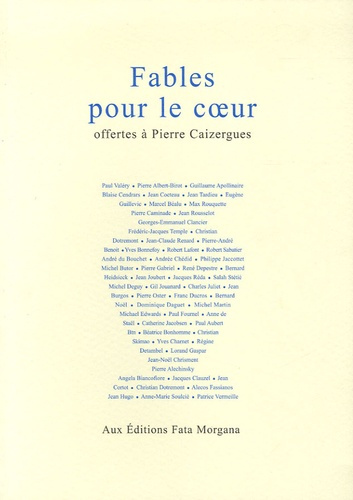 Fables pour le coeur . Offertes à Pierre Caizergues
