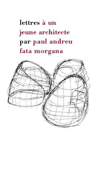 Deux lettres à un jeune architecte
