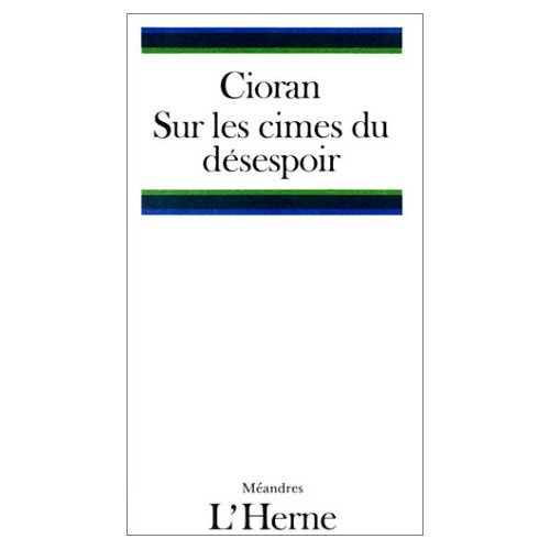 Sur les cimes du désespoir