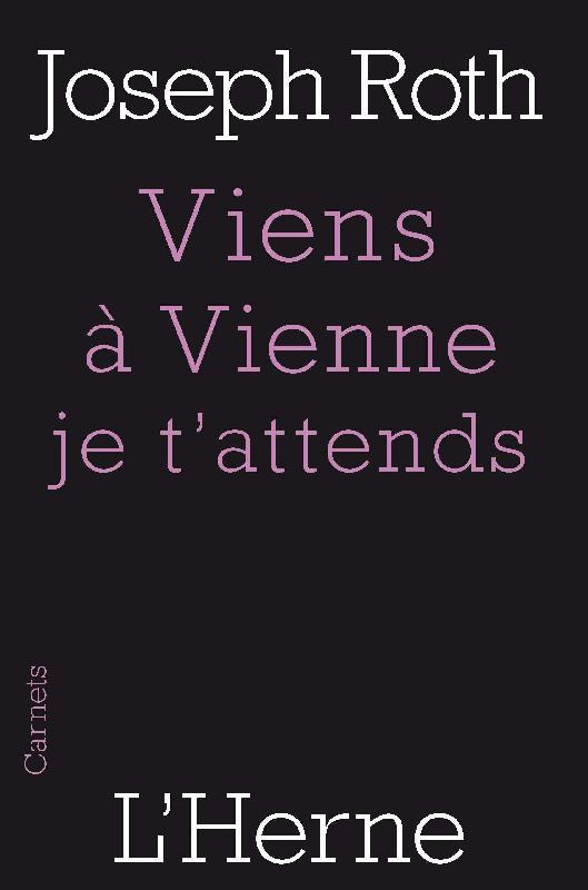 Viens à Vienne je t'attends