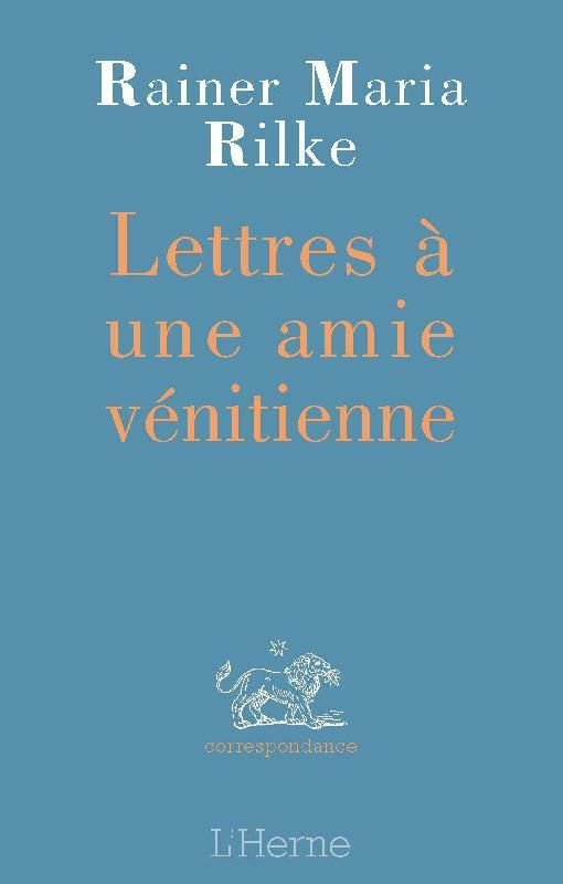 Lettres à une amie vénitienne