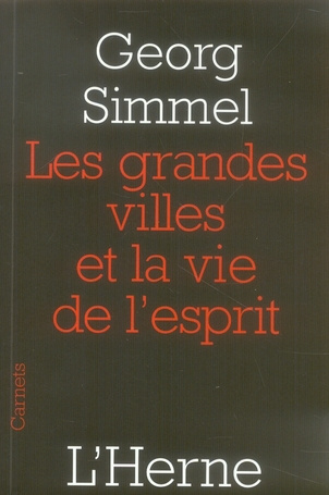 Les grandes villes et la vie de l'esprit